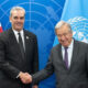 El presidente Abinader y Secretario General ONU, António Guterres.
