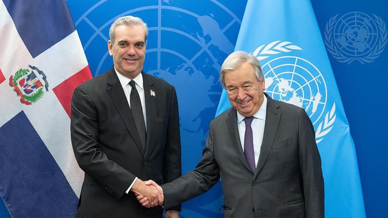 El presidente Abinader y Secretario General ONU, António Guterres.